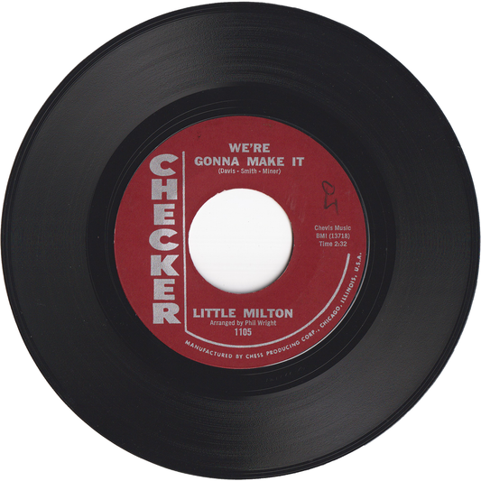 Little Milton - We're Gonna Make It / Can't Hold Back The Tears [Maroon label]