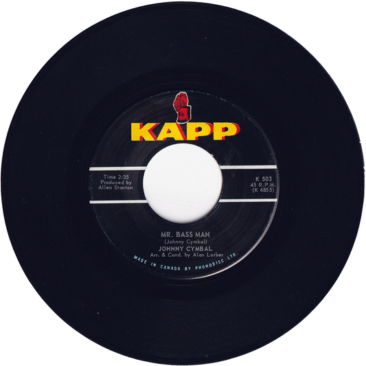 Johnny Cymbal - Mr. Bass Man / Sacred Lovers Vow [Canada, Vinyl]
