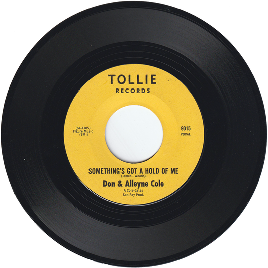 Don & Alleyne Cole - Something's Got A Hold Of Me / Gotta Find My Baby