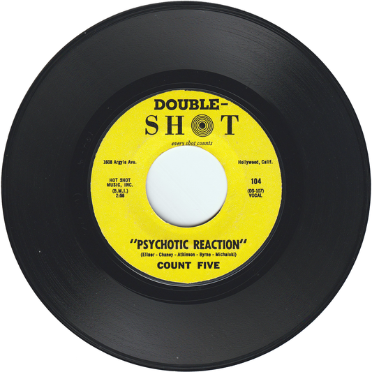Count Five - Psychotic Reaction / They're Gonna Get You