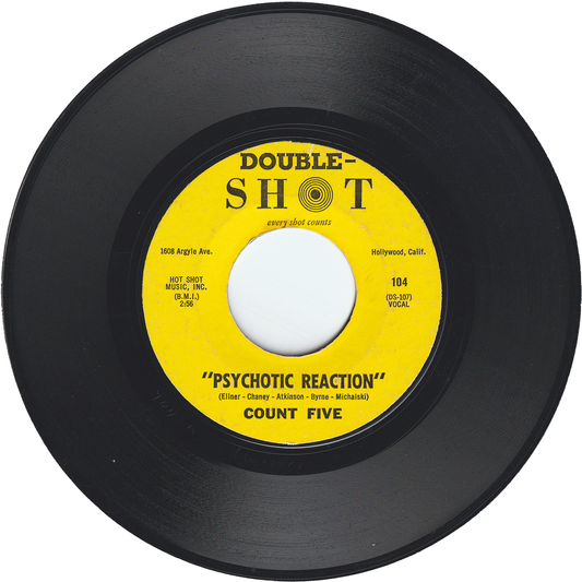 Count Five - Psychotic Reaction / They're Gonna Get You