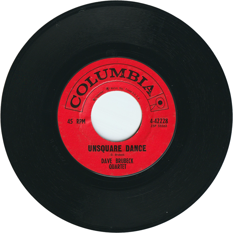 Dave Brubeck Quartet - Unsquare Dance / It's A Raggy Waltz