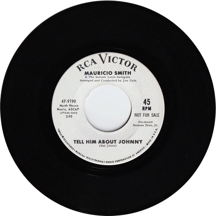Mauricio Smith - Tell Him About Johnny / I Was Kaiser Bill's Batman [Promo]
