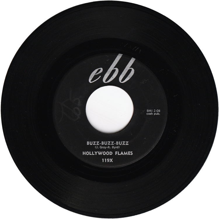 The Hollywood Flames - Buzz Buzz Buzz / Crazy