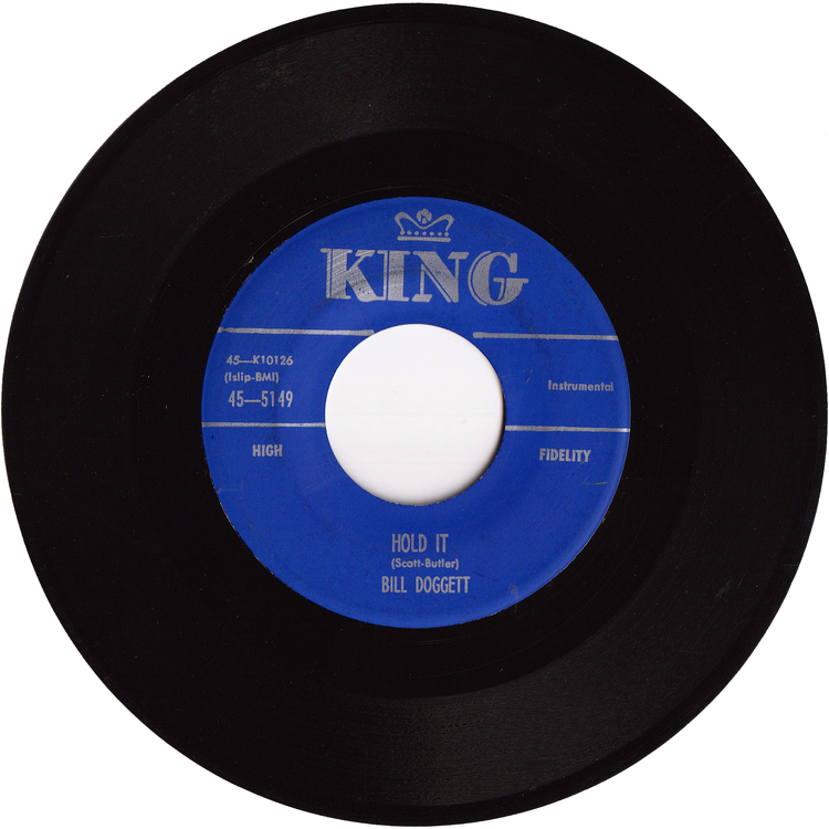 Bill Doggett - Hold It / Birdie