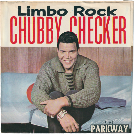 Chubby Checker - Limbo Rock / Popeye The Hitchhiker [w/PS]