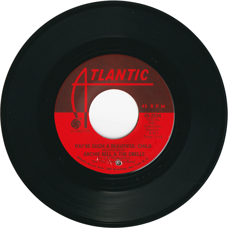 Archie Bell & The Drells - I Can't Stop Dancing / You're Such A Beautiful Child [PL - Plastic Pressing]