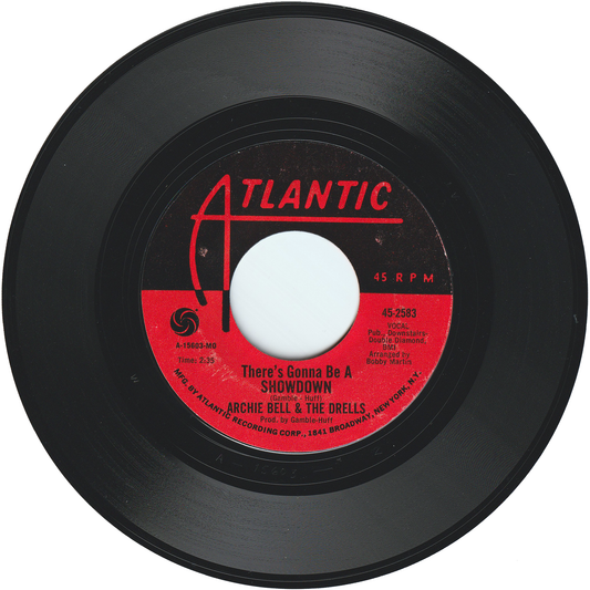 Archie Bell & The Drells - There's Gonna Be A Showdown / Go For What You Know