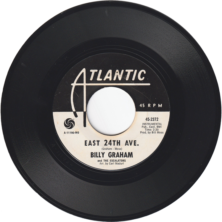 Billy Graham & The Escalators - Oop-Poo-Pa-Doo / East 24th Ave. [Promo, Styrene, MR - Monarch Pressing]