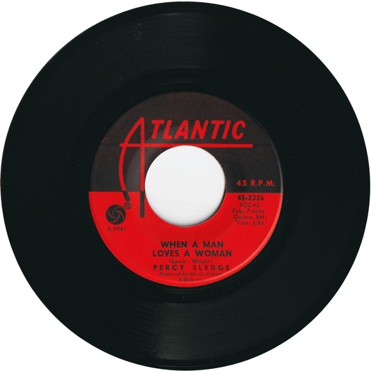 Percy Sledge - When A Man Loves A Woman / Love Me Like You Mean It