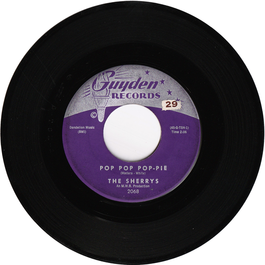 The Sherrys - Pop Pop Pop-Pie / Your Hand In Mine [Cracked, AS-IS]