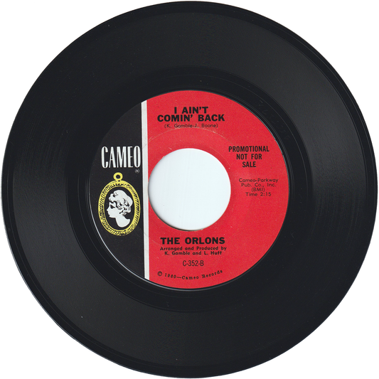 The Orlons - I Ain't Comin' Back / Come On Down Baby Baby [Promo, Styrene]