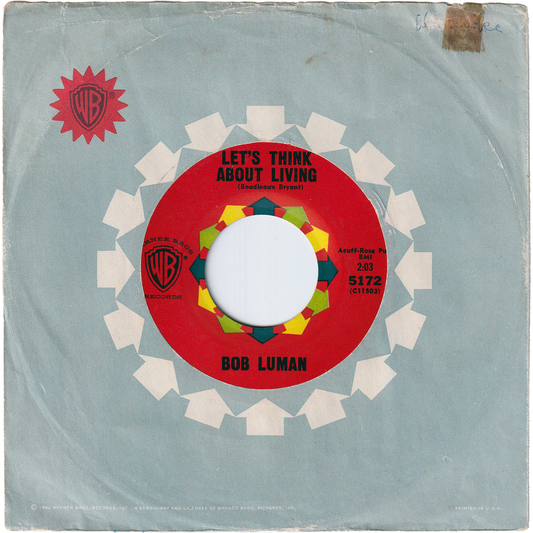 Bob Luman - Let's Think About Living / You've Got Everything