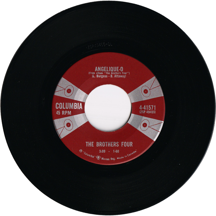 The Brothers Four - Greenfields / Angelique-O [Canada, Vinyl]