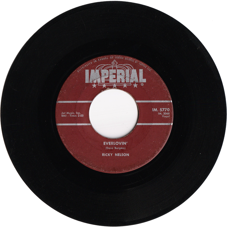 Ricky Nelson - Everlovin' / A Wonder Like You [Canada, AS-IS]