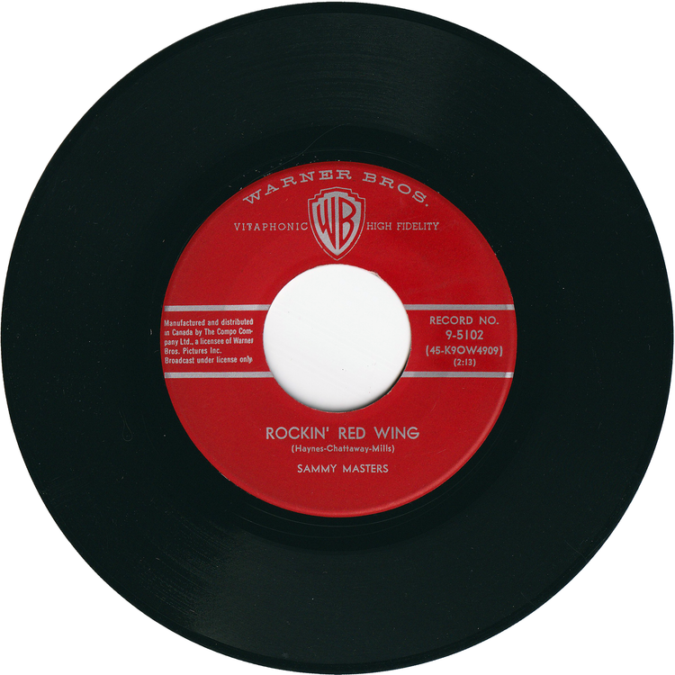 Sammy Masters - Rockin' Red Wing / Lonely Weekend [Canada]