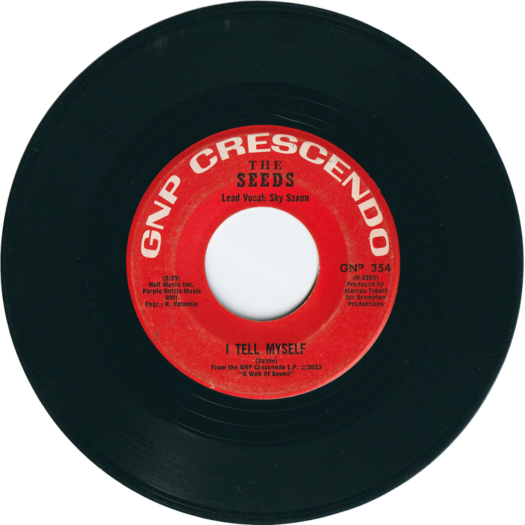 The Seeds - Can't Seem To Make You Mine / I Tell Myself