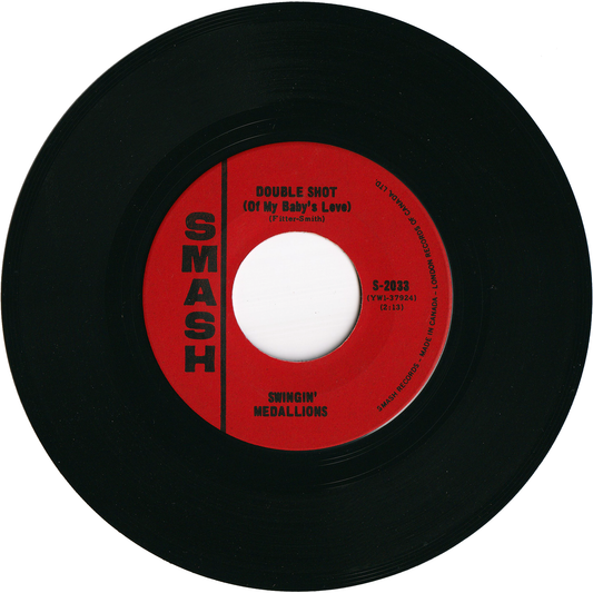 The Swingin' Medallions - Double Shot (of My Baby's Love) / Here It Comes Again [Canada]
