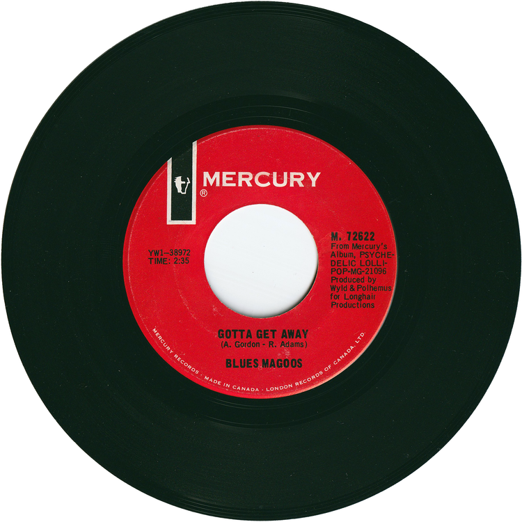 Blues Magoos - (We Ain't Got) Nothin' Yet / Gotta Get Away [Canada]