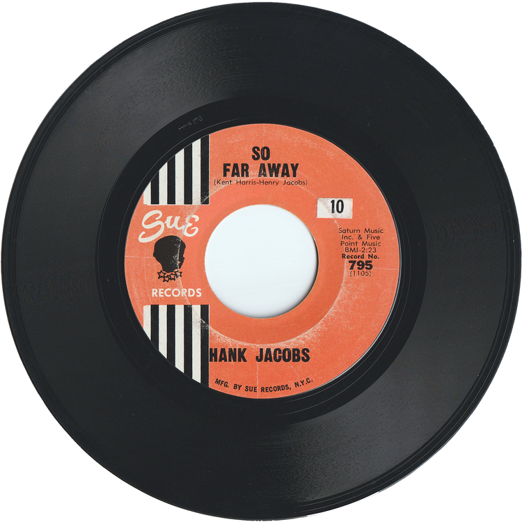 Hank Jacobs - So Far Away / Monkey Hips & Rice [Styrene, Monarch Pressing]