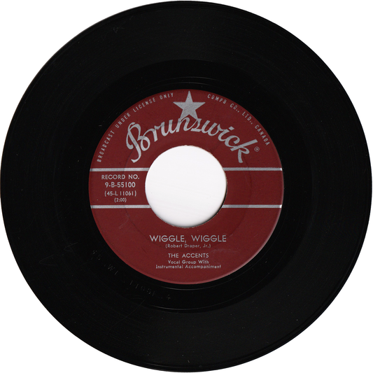 The Accents - Wiggle, Wiggle / Dreamin' & Schemin' [Canada]