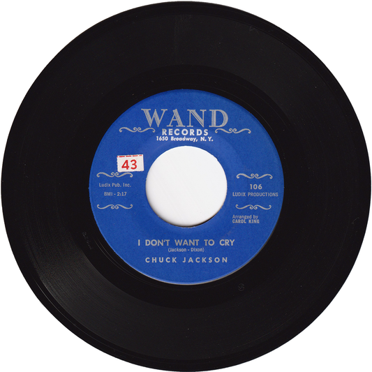 Chuck Jackson - I Don't Want To Cry / Just Once [1st.press, Monarch Pressing]