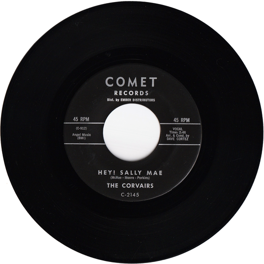 The Corvairs - Hey, Sally Mae / True True Love