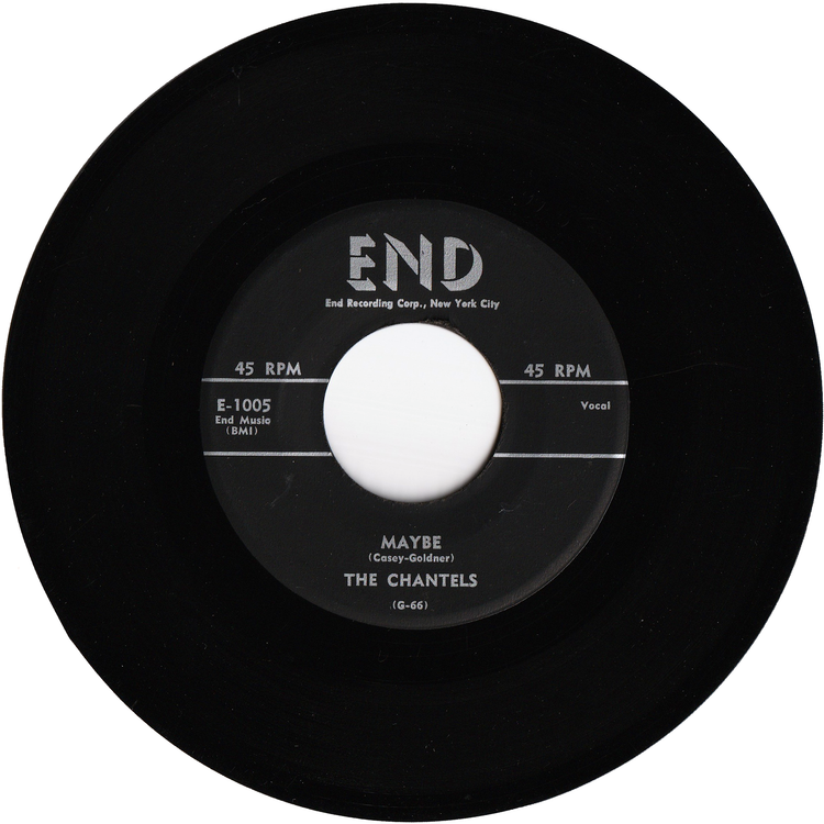 The Chantels - Maybe / Come My Little Baby [1st.press]