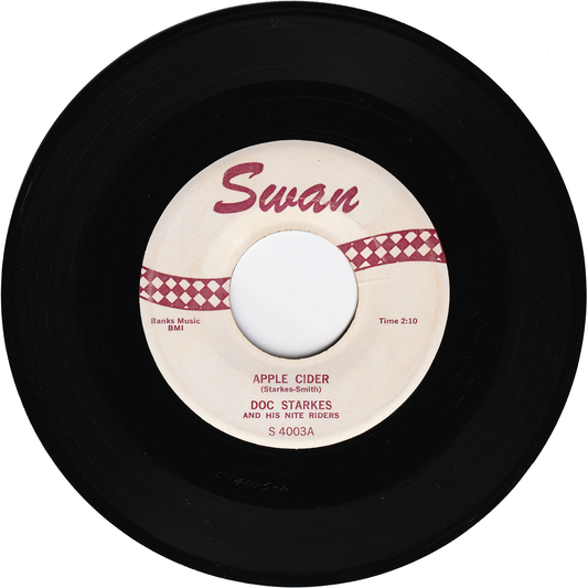 Doc Starkes & his Nite Riders - Apple Cider / Six Button Benny