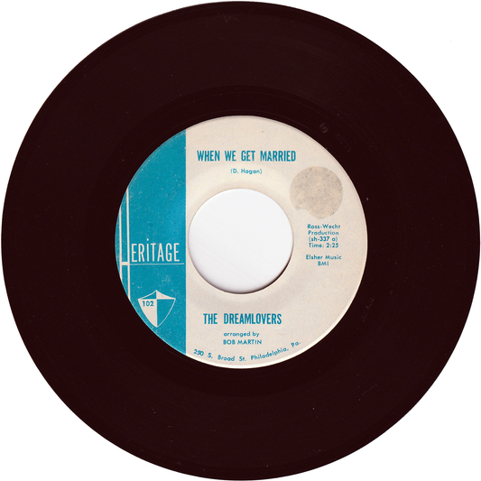 The Dreamlovers - When We Get Married / Just Because