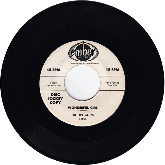 The Five Satins - Wonderful Girl / Weeping Willow [Promo]