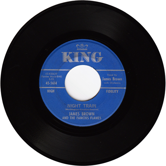 James Brown & The Famous Flames - Night Train / Why Does Everything Happen To Me