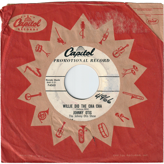 The Johnny Otis Show - Willie Did The Cha Cha / Crazy Country Hop [Promo]