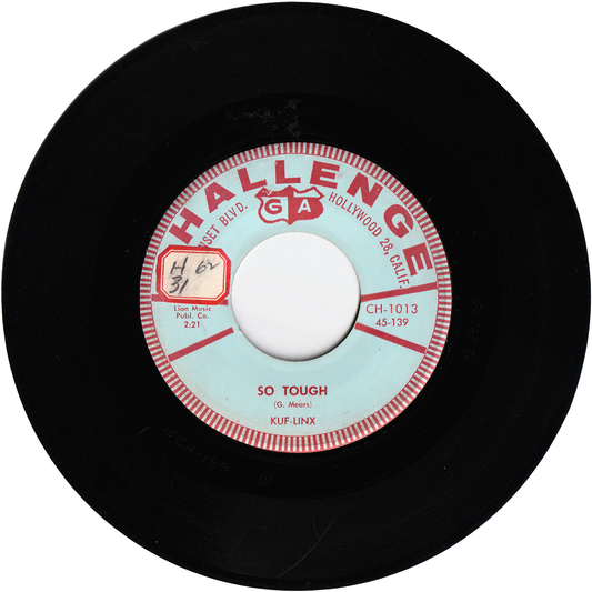 The Kuf-Linx - So Tough / What'cha Gonna Do? [Promo]