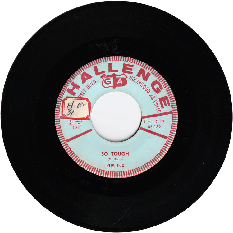 The Kuf-Linx - So Tough / What'cha Gonna Do? [Promo]