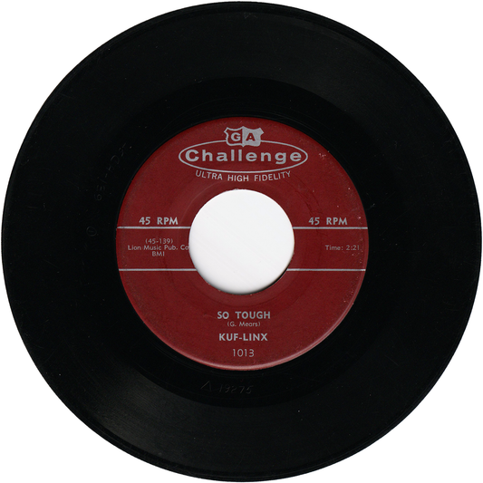 The Kuf-Linx - So Tough / What'cha Gonna Do?