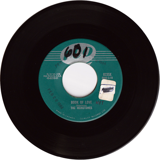 The Monotones - Book Of Love / You Never Loved Me [Canada]