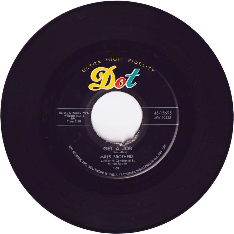 Mills Brothers - Get A Job / I Found A Million Dollar Baby