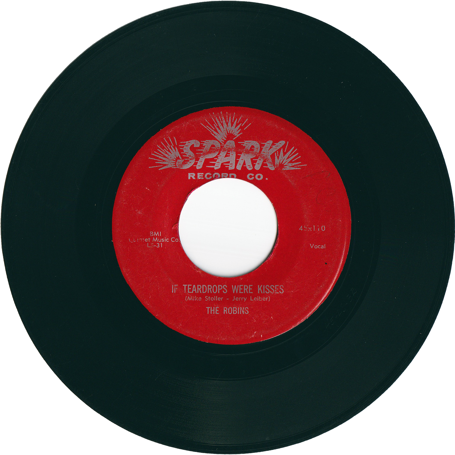 The Robins - Whadaya Want? / If Teardrops Were Kisses