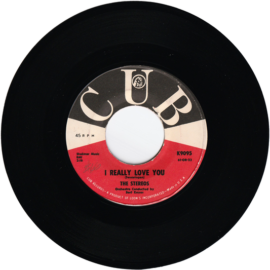 The Stereos - I Really Love You / Please Come Back To Me