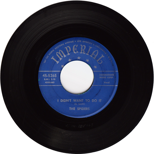 The Spiders - I Didn't Want To Do It / You're The One [Blue Label, 1st.press]