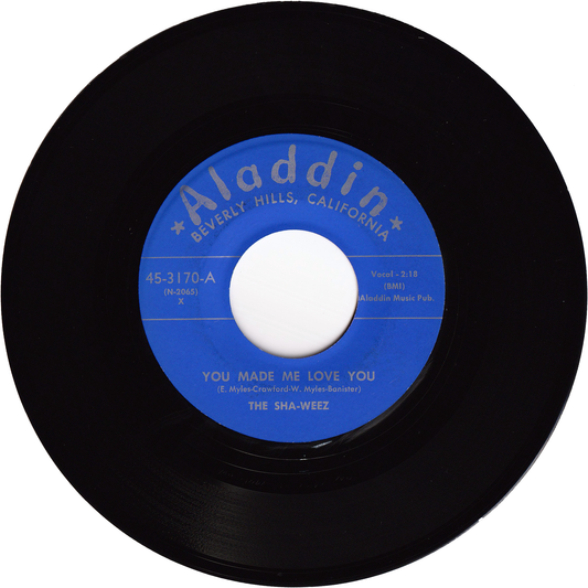 The Sha-Weez - You Made Me Love You / Feeling Sad [Repro, Unreleased]