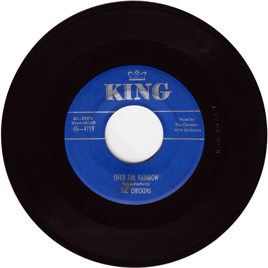 The Checkers - Over The Rainbow / You've Been Fooling Around
