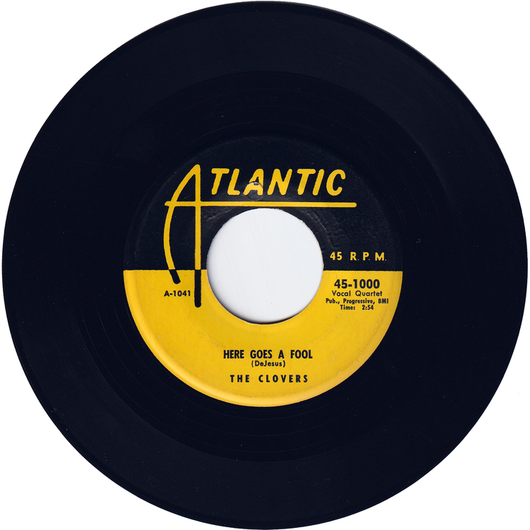 The Clovers - Good Lovin' / Here Goes A Fool