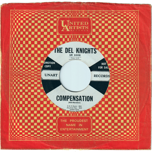 The Del Knights - Compensation / Everything [Promo]