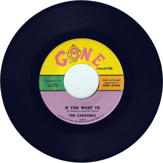The Carousels - If You Want To / Pretty Little Thing