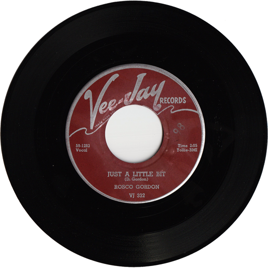 Rosco Gordon - Just A Little Bit / Goin' Home
