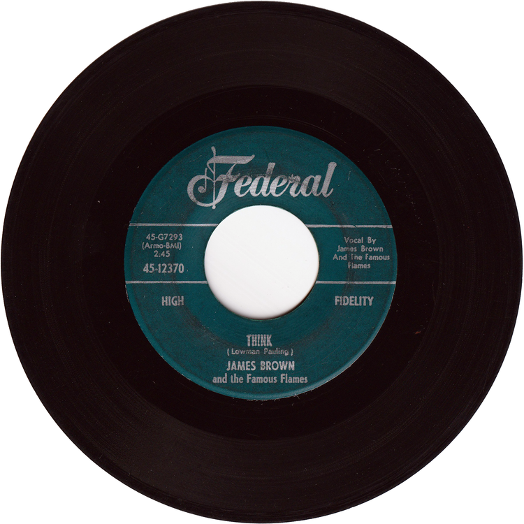 James Brown & The Famous Flames - Think / You've Got The Power