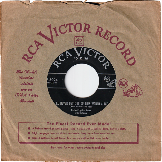 Delta Rhythm Boys - I'll Never Get Out Of This World Alive / I'm Used To You