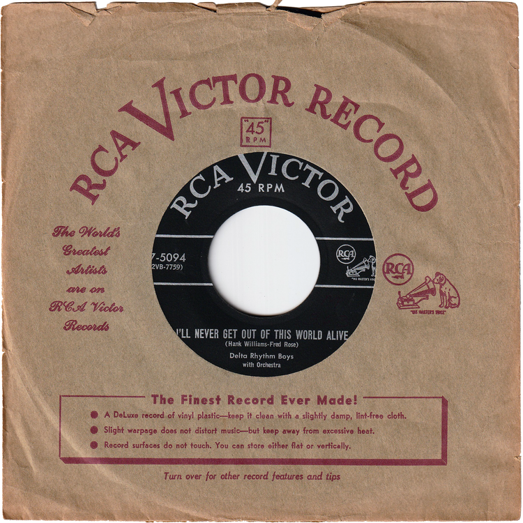 Delta Rhythm Boys - I'll Never Get Out Of This World Alive / I'm Used To You